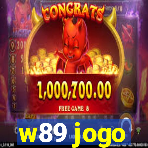 w89 jogo